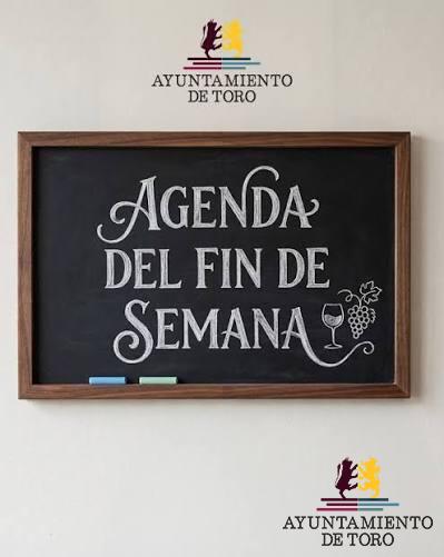 Agenda del fin de semana 26, 27 y 28 de junio de 2026 en Toro