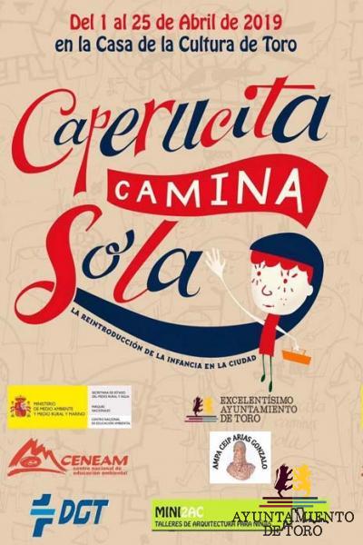 La exposici&oacute;n &ldquo;Caperucita camina sola&rdquo; llega a Toro